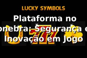 ⭐ Plataforma no onebra: Segurança e Inovação em Jogo